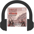Norse Mythology Simplified – Aesir vs. Vanir: Your Immersive 7-Day Guide Through the Engaging Stories of the War of Gods That Shaped the Norse Pantheon (Audiobook)